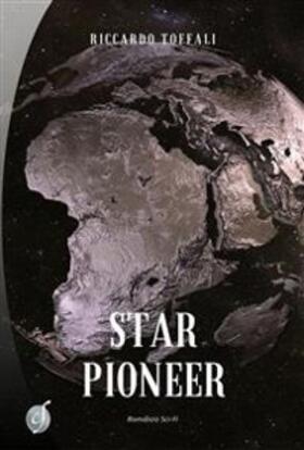 Toffali |  Star Pioneer: Kepler 452B | eBook | Sack Fachmedien