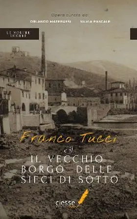 Materassi / Pascale |  Franco Tucci e il vecchio borgo delle Sieci di Sotto | eBook | Sack Fachmedien