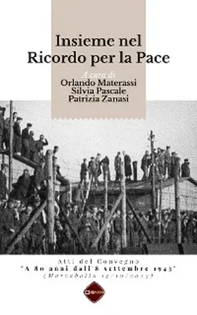 Materassi / Pascale / Zanasi |  Insieme nel Ricordo per la Pace | eBook | Sack Fachmedien
