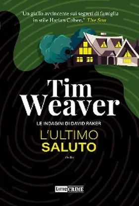 Weaver |  L'utlimo saluto | eBook | Sack Fachmedien
