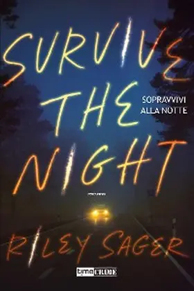 Sager |  Survive the Night. Sopravvivi la notte | eBook | Sack Fachmedien