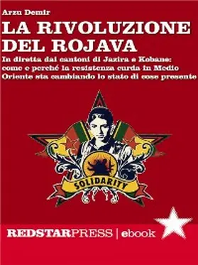 Demir |  La rivoluzione del Rojava | eBook | Sack Fachmedien