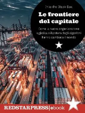 the Black Box |  Le frontiere del capitale | eBook | Sack Fachmedien