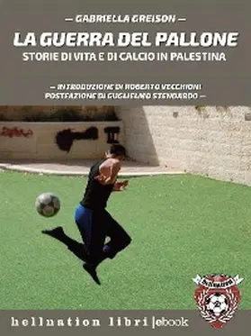 Greison |  La guerra del pallone | eBook | Sack Fachmedien