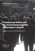 Alpa / Mariani Marini |  Professional ethics and the social responsibility of European Lawyers | eBook | Sack Fachmedien