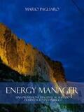 Pagliaro |  Energy manager: Una professione vincente al servizio di imprese ed enti pubblici | eBook | Sack Fachmedien