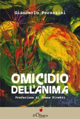Perazzini |  Omicidio dell'anima | eBook | Sack Fachmedien
