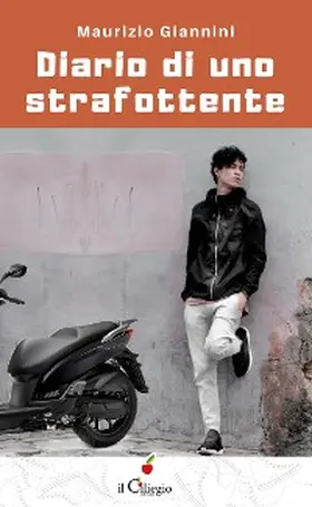 Giannini |  Diario di uno strafottente | eBook | Sack Fachmedien