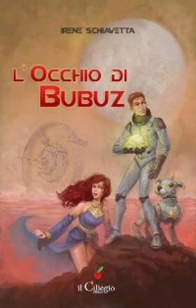 Schiavetta |  L'occhio di Bubuz | eBook | Sack Fachmedien