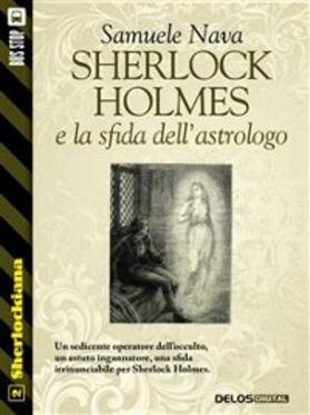 Nava |  Sherlock Holmes e la sfida dell'astrologo | eBook | Sack Fachmedien