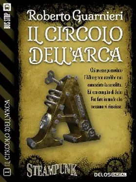 Guarnieri |  Il Circolo dell'Arca | eBook | Sack Fachmedien