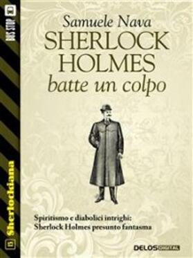 Nava |  Sherlock Holmes batte un colpo | eBook | Sack Fachmedien