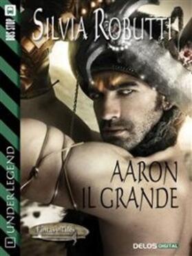 Robutti |  Aaron il grande | eBook | Sack Fachmedien