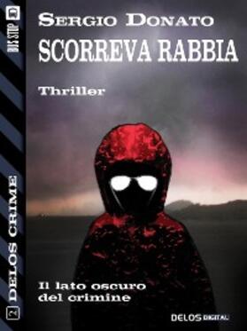 Donato |  Scorreva rabbia | eBook | Sack Fachmedien