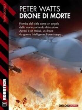 Watts |  Drone di morte | eBook | Sack Fachmedien