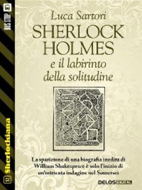 Sartori | Sherlock Holmes e il labirinto della solitudine | E-Book | www.sack.de