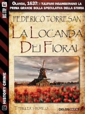 Torresan |  La locanda dei fiorai | eBook | Sack Fachmedien