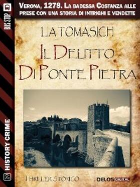 Tomasich |  Il delitto di Ponte Pietra | eBook | Sack Fachmedien