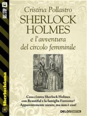 Pollastro |  Sherlock Holmes e l'avventura del circolo femminile | eBook | Sack Fachmedien