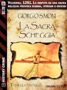Simoni |  La sacra scheggia | eBook | Sack Fachmedien