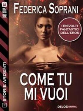 Soprani |  Come tu mi vuoi | eBook | Sack Fachmedien