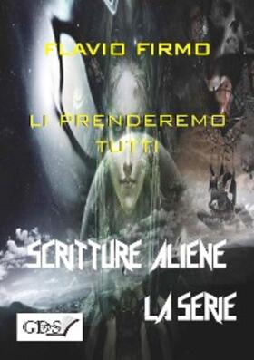Firmo |  Li prenderemo tutti | eBook | Sack Fachmedien