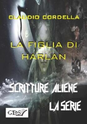 Cordella |  La figlia di Harlan | eBook | Sack Fachmedien