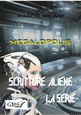 Milani |  Megalopolis | eBook | Sack Fachmedien