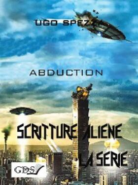 Spezza |  Abduction | eBook | Sack Fachmedien