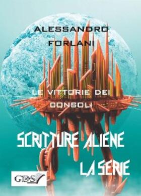 Forlani |  Le vittorie dei consoli | eBook | Sack Fachmedien