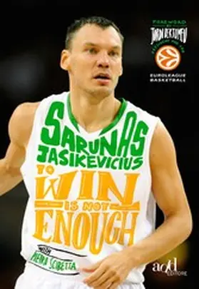 Scibetta / Jasikevicius |  To win is not enough. My life, my basketball | eBook | Sack Fachmedien