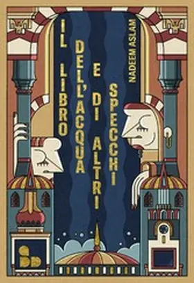 Aslam |  Il libro dell'acqua e di altri specchi | eBook | Sack Fachmedien