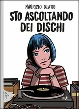 Blatto |  Sto ascoltando dei dischi | eBook | Sack Fachmedien