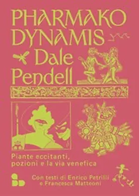Pendell |  Pharmako/Dynamis | eBook | Sack Fachmedien