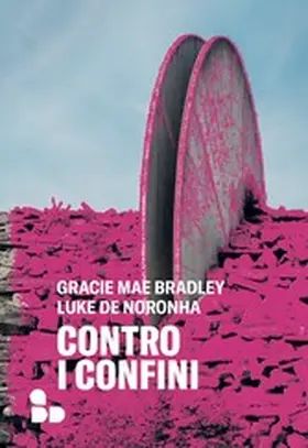 Bradley / Luke |  Contro i confini | eBook | Sack Fachmedien