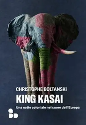 Boltanski |  King Kasai | eBook | Sack Fachmedien