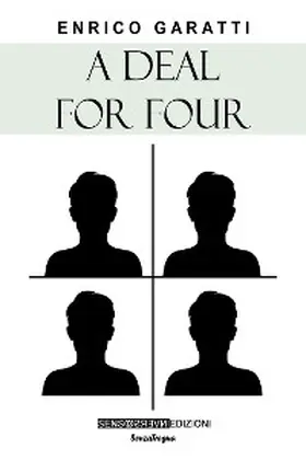 Garatti |  A deal for four | eBook | Sack Fachmedien