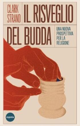 Strand |  Il risveglio del Budda | eBook | Sack Fachmedien