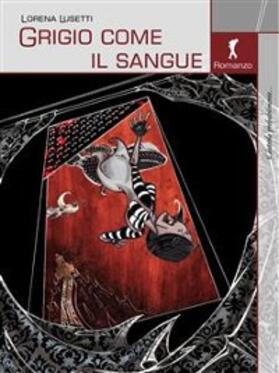 Lusetti |  Grigio come il sangue | eBook | Sack Fachmedien