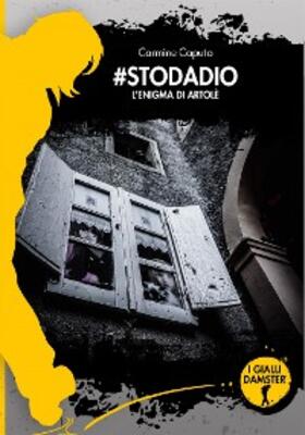 Caputo |  #Stodadio. L'enigma di Artolè | eBook | Sack Fachmedien