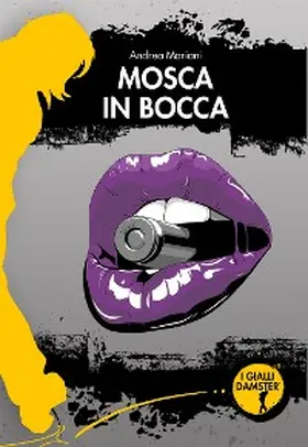Mariani |  Mosca in bocca | eBook | Sack Fachmedien