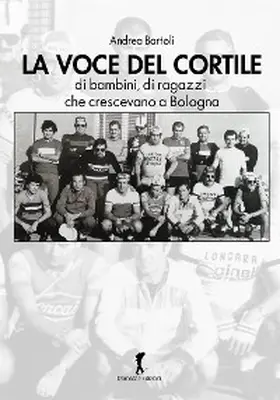 Bartoli |  La voce del cortile | eBook | Sack Fachmedien