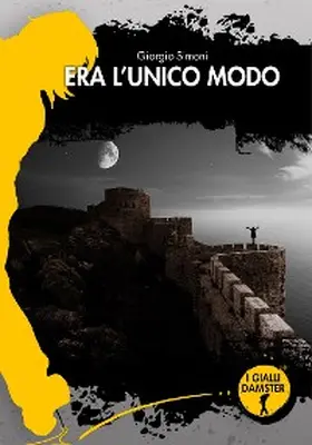 Simoni |  Era l'unico modo | eBook | Sack Fachmedien
