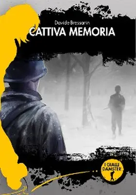 Bressanin |  Cattiva Memoria | eBook | Sack Fachmedien
