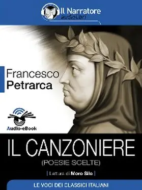 Petrarca |  Il Canzoniere (poesie scelte) (Audio-eBook) | eBook | Sack Fachmedien