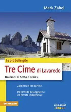 Zahel |  Le più belle gite - Tre Cime di Lavaredo | Buch |  Sack Fachmedien