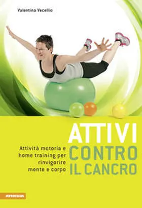 Vecellio |  Attivi contro il cancro | Buch |  Sack Fachmedien