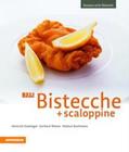 Gasteiger / Wieser / Bachmann |  33 x Bistecche + scaloppine | Buch |  Sack Fachmedien
