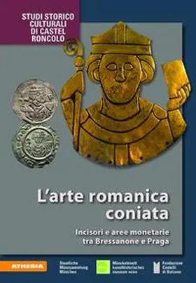 Stiftung Bozner Schlösser / Hylla / Winter |  L'arte romanica coniata | Buch |  Sack Fachmedien