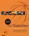 Wieser / Gasteiger / Bachmann |  So kocht Südtirol - für Diabetiker | Buch |  Sack Fachmedien